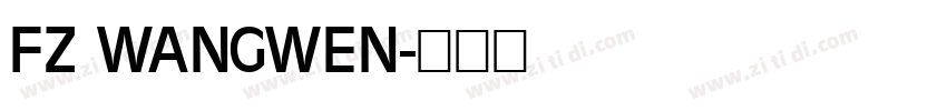 FZ WANGWEN字体转换